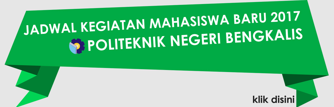 POLBENG: Kegiatan Maba T.A 2017